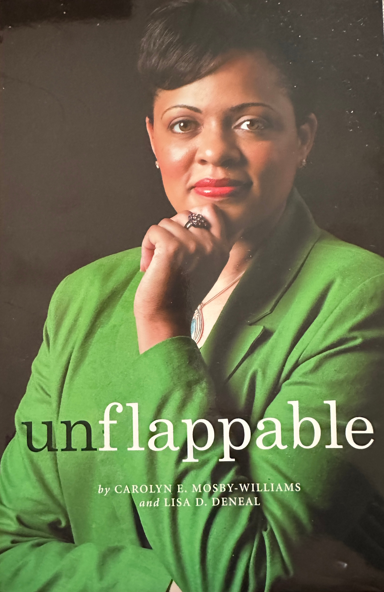 Unflappable book cover by Carolyn E. Mosby-Williams and Lisa D. Deneal